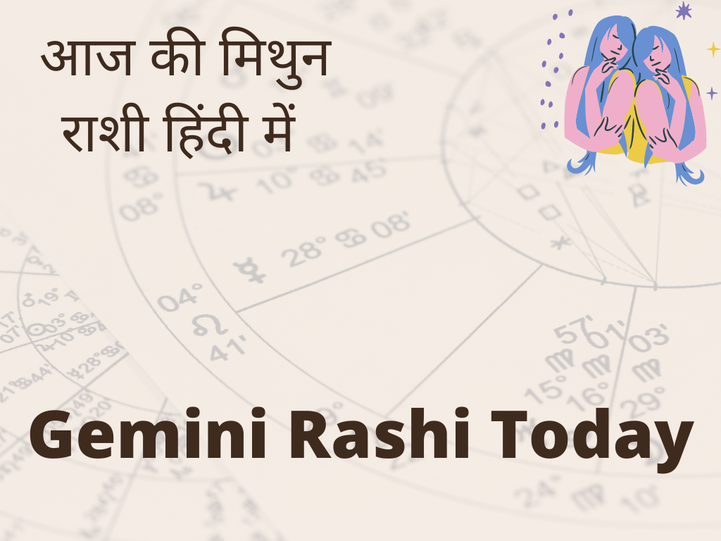 Gemini Rashi Today in Hindi